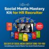 Ultimate Social Media Kit for HR Recruiter