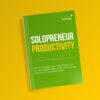 Solopreneur Productivity