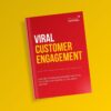 Viral Customer Engagement