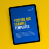 YouTube Ads Example Templates